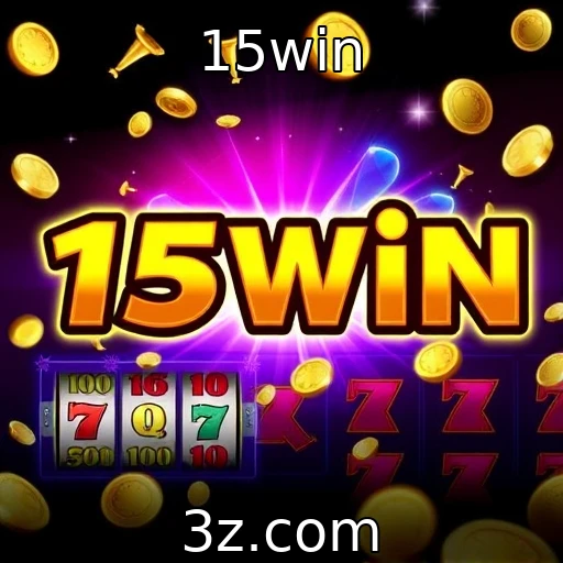 15win : Novos lançamentos de slots e suas inovações tecnológicas